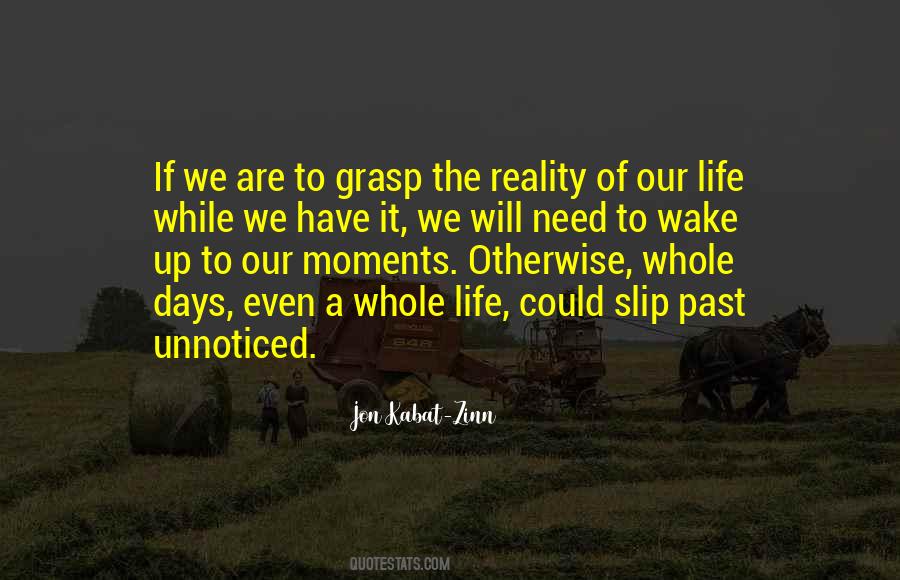 Life Are Moments Quotes #578891