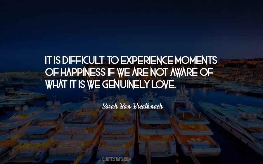 Life Are Moments Quotes #987290