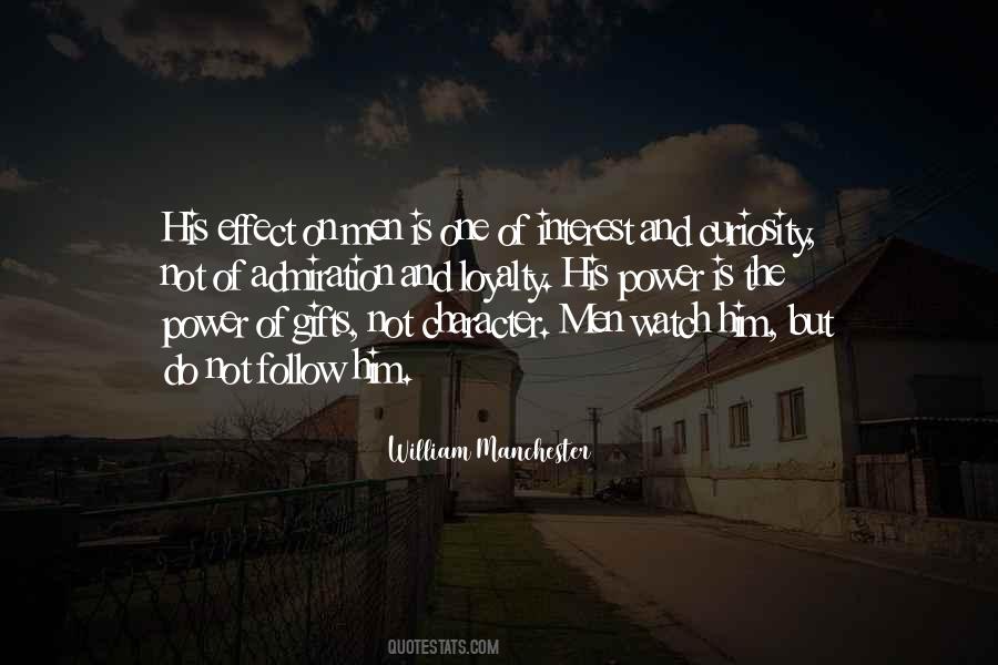 Follow Your Curiosity Quotes #222170