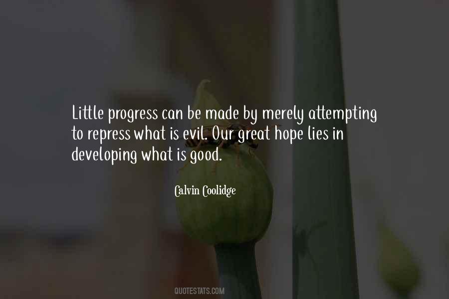Evil Lies Quotes #1344138