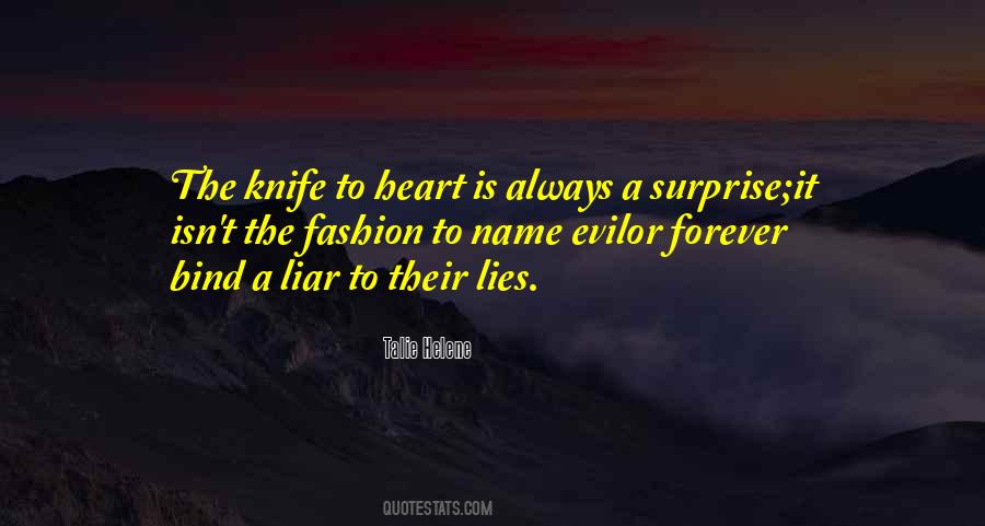 Evil Lies Quotes #1776553