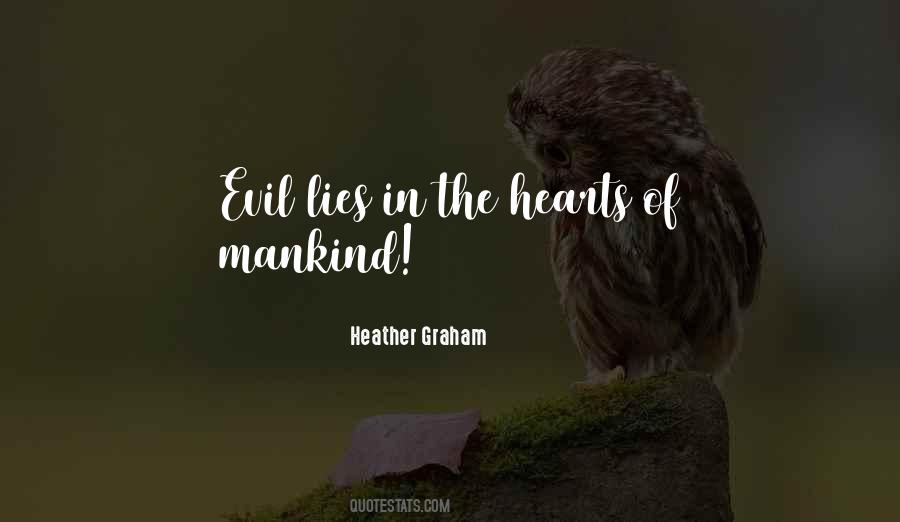 Evil Lies Quotes #252378