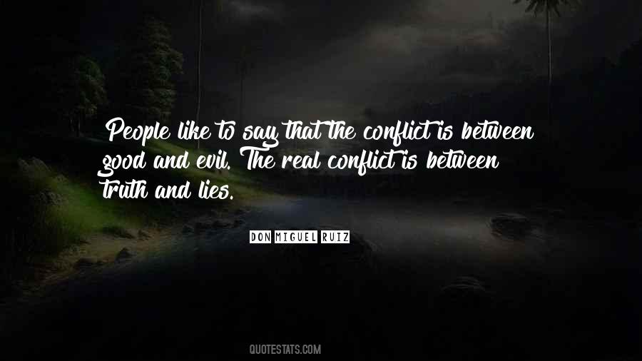 Evil Lies Quotes #283962