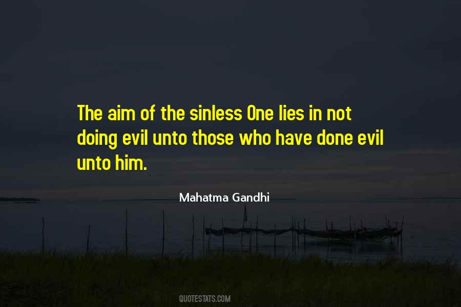 Evil Lies Quotes #626803