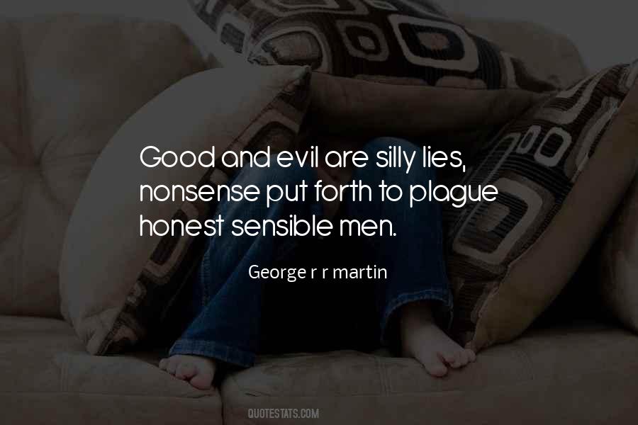 Evil Lies Quotes #802362