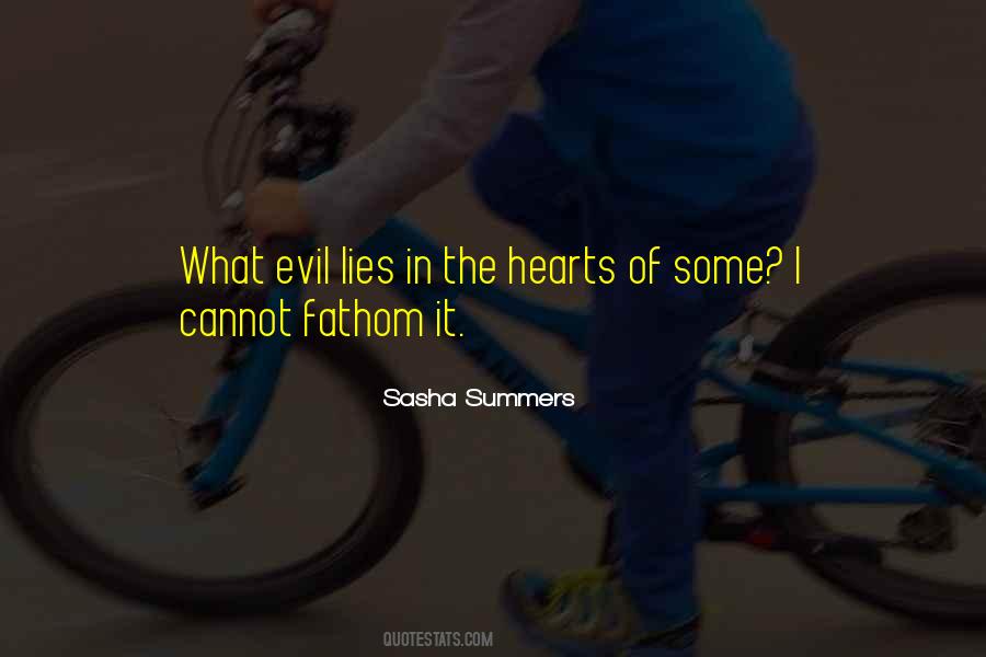 Evil Lies Quotes #910855