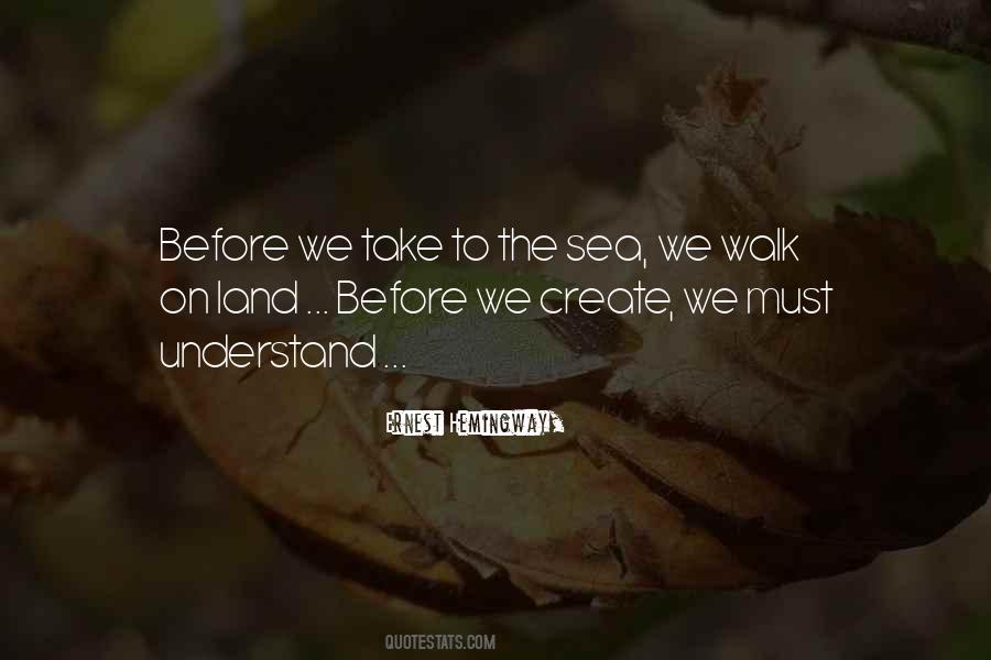 To The Sea Quotes #1068257