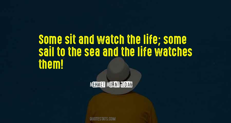 To The Sea Quotes #1291556