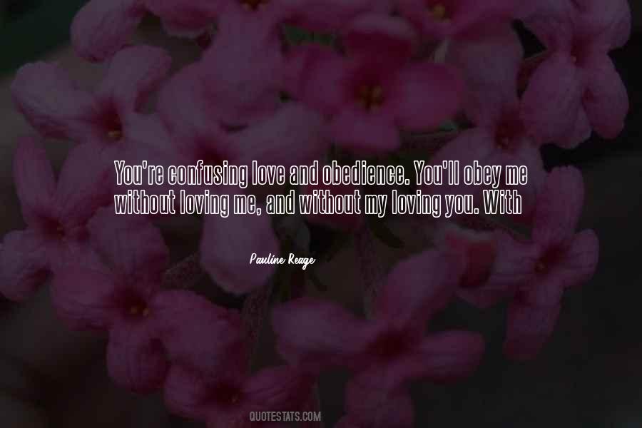 Love With Loving Quotes #1293159