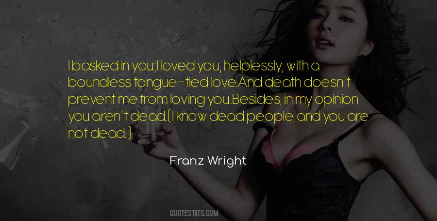 Love With Loving Quotes #436930