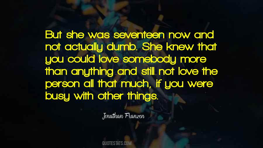 If You Love The Person Quotes #570476
