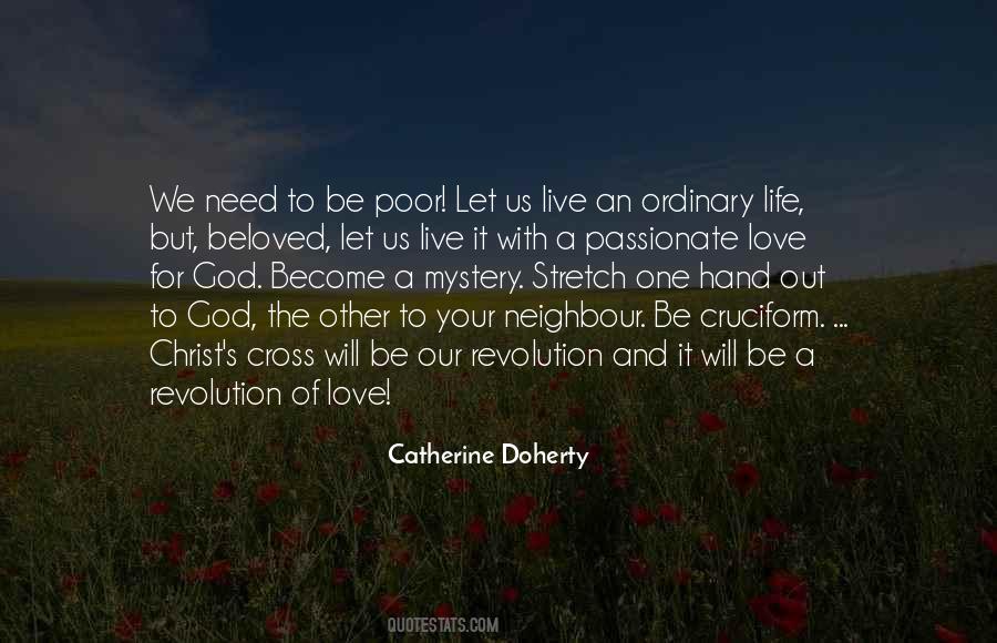 Life Of The Beloved Quotes #1528365