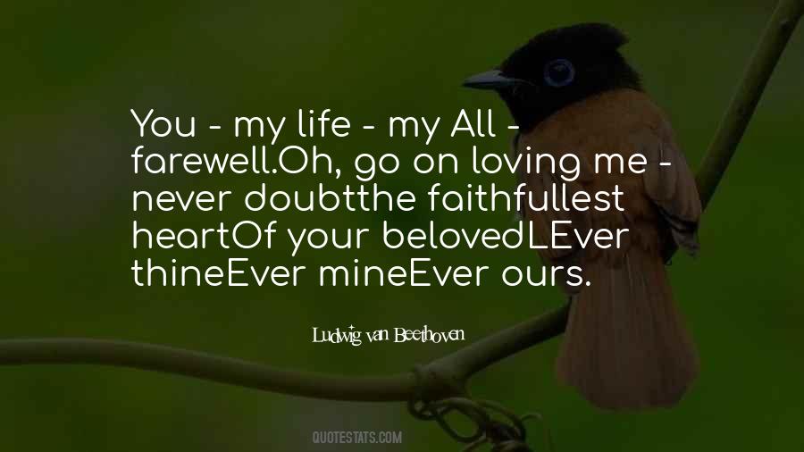 Life Of The Beloved Quotes #727597
