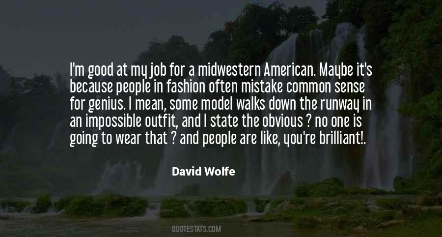 Good Fashion Sense Quotes #490091