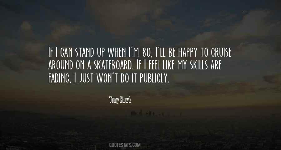 I Ll Stand Up Quotes #1355592