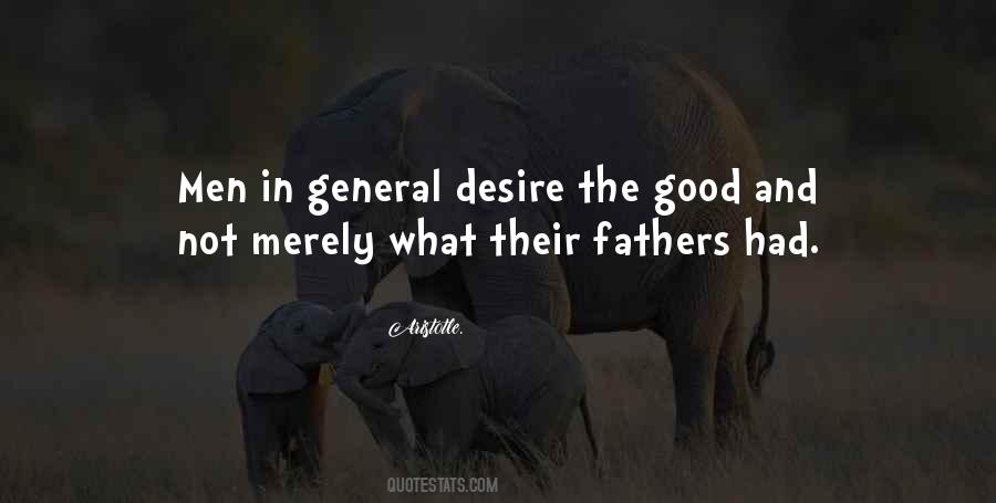 Good Fathers Quotes #1100037