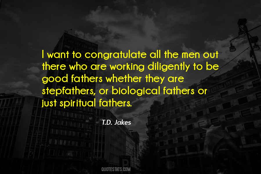 Good Fathers Quotes #1499422