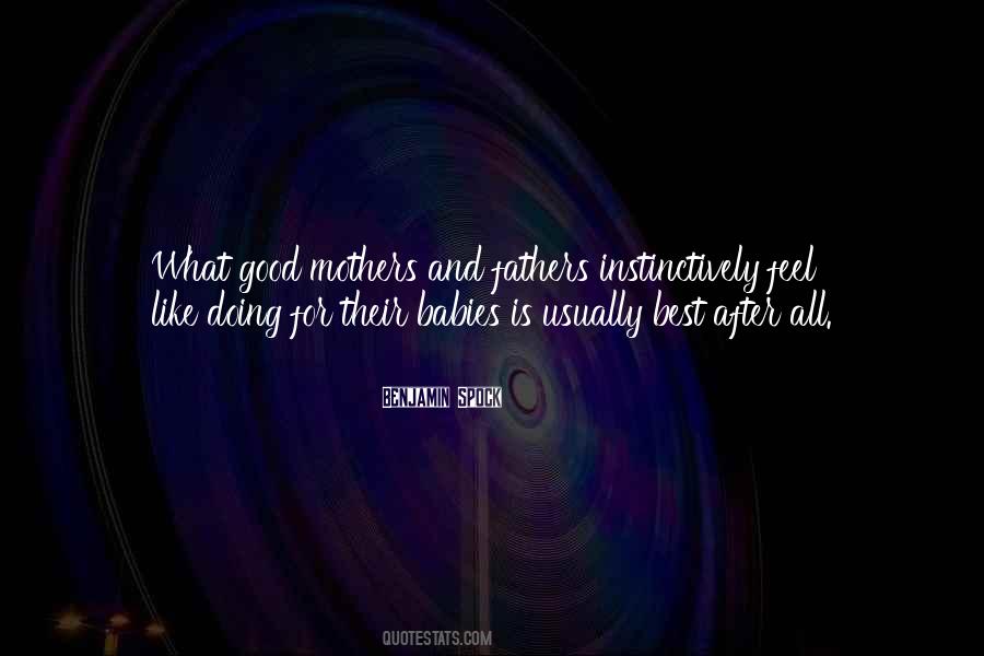 Good Fathers Quotes #546405