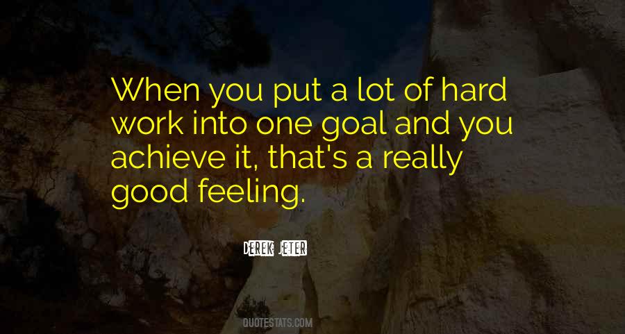 Good Feeling Quotes #1119945