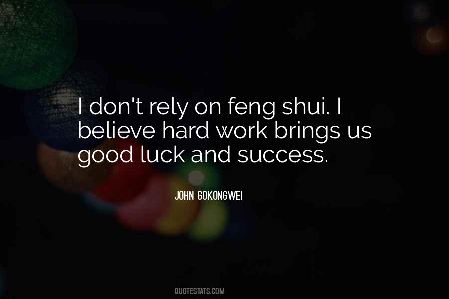 Good Feng Shui Quotes #1751926