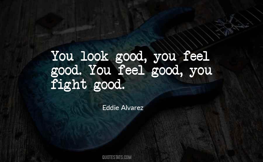Good Fight Quotes #247754 Good Fight Quotes #247754