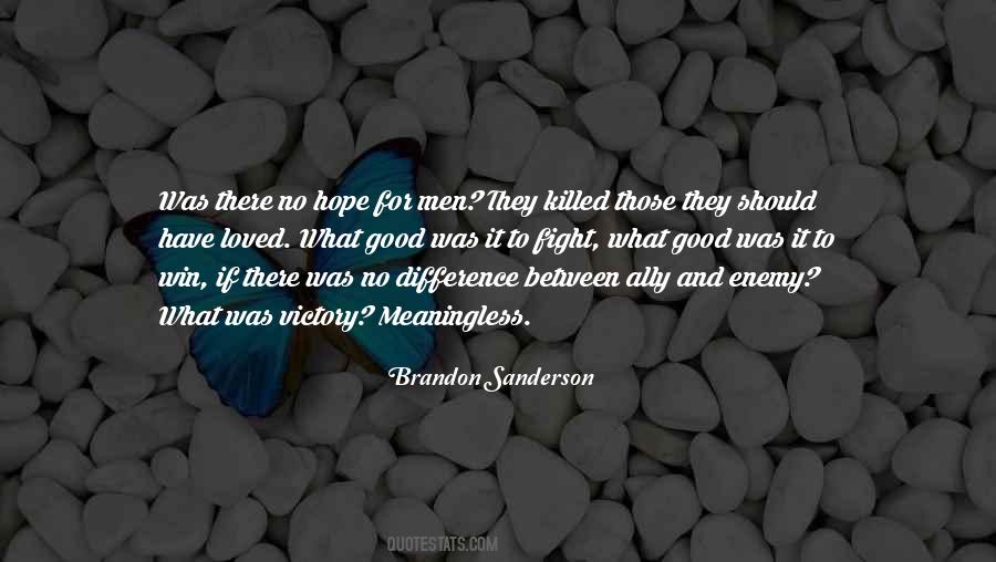 Good Fight Quotes #289396 Good Fight Quotes #289396