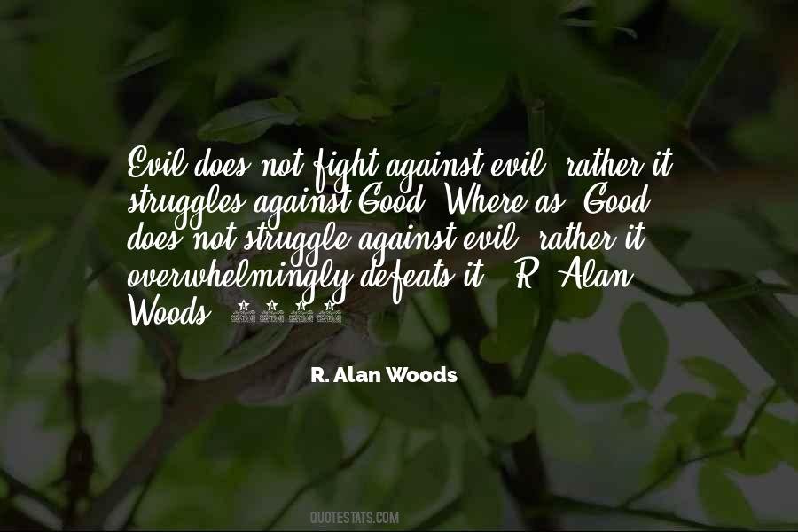 Good Fight Quotes #297768 Good Fight Quotes #297768