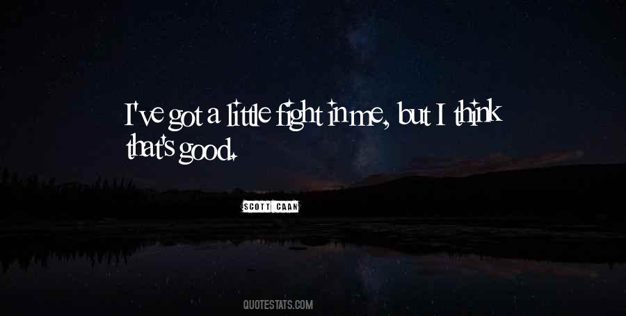 Good Fight Quotes #365800 Good Fight Quotes #365800