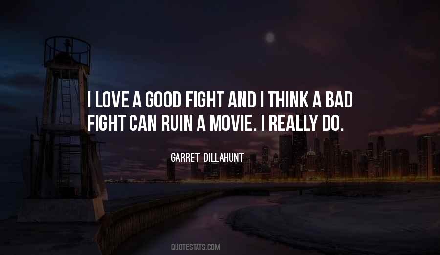 Good Fight Quotes #51672