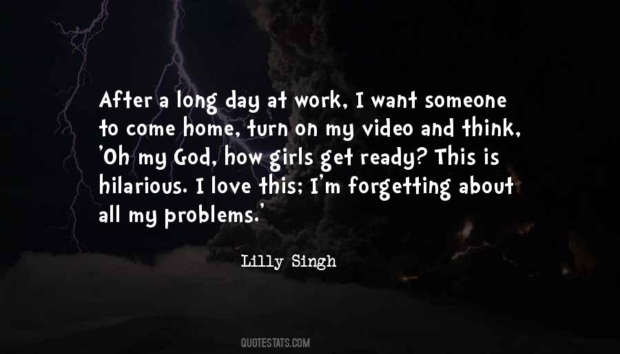 I Want To Come Home Quotes #1653062