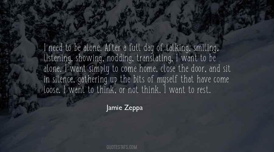 I Want To Come Home Quotes #505318
