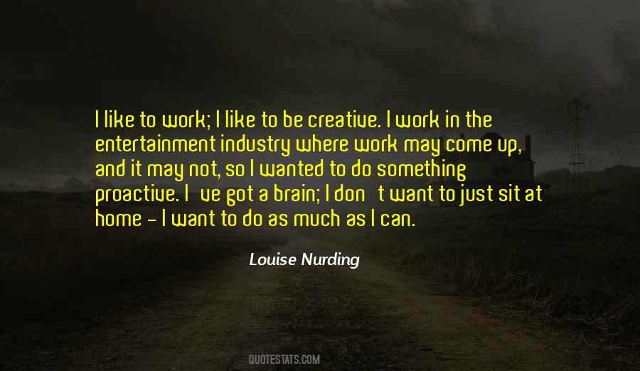 I Want To Come Home Quotes #949451