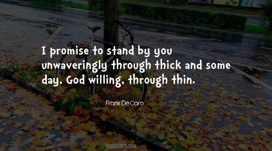Will Stand By You Quotes #1100564