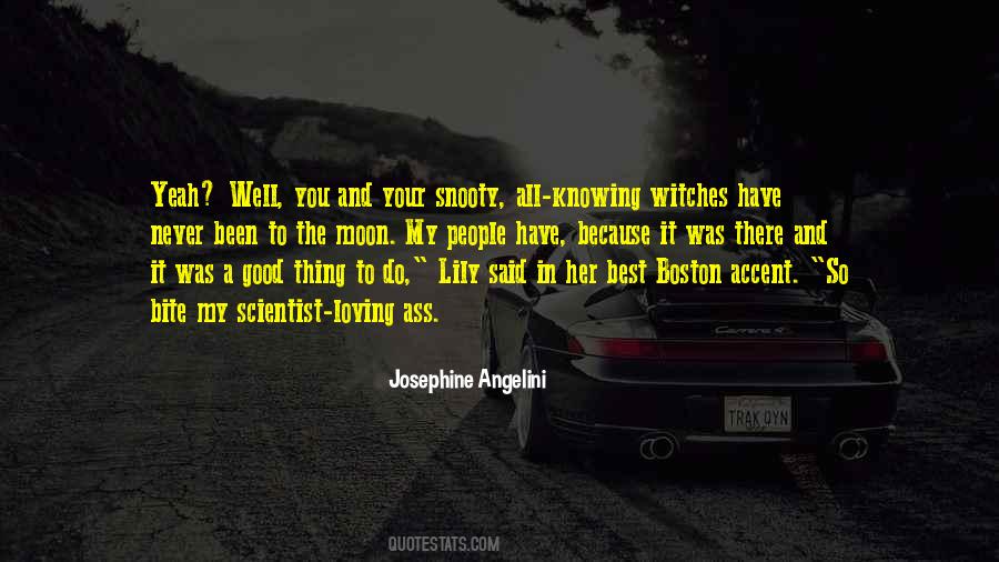 Your Accent Quotes #1664355