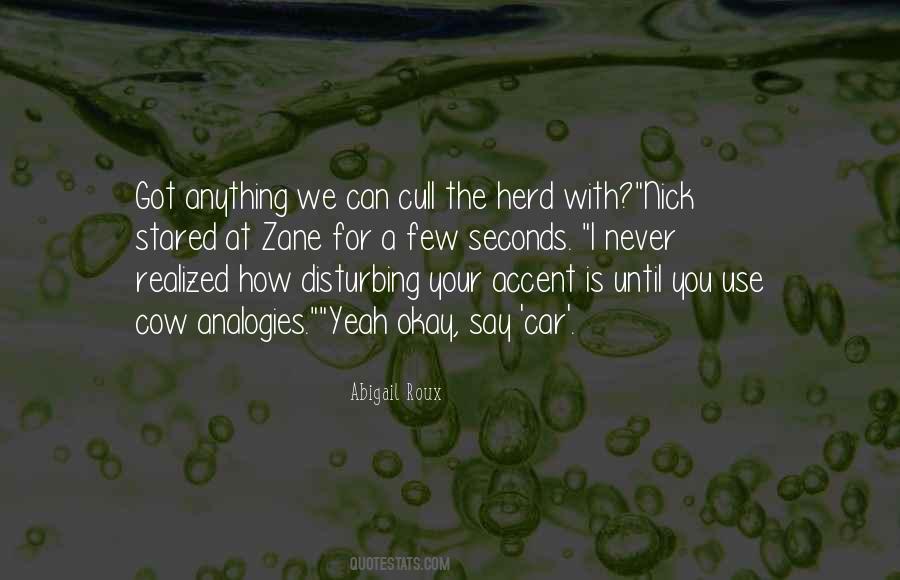 Your Accent Quotes #498034