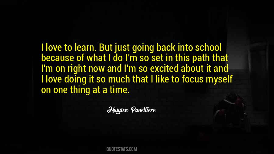 Focus On One Thing At A Time Quotes #30268