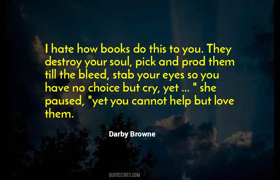 Soul Cry Quotes #1479759
