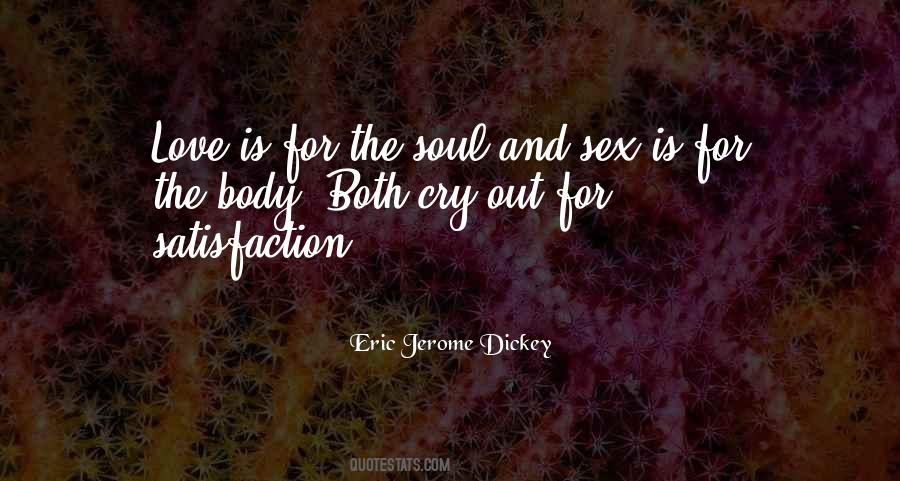 Soul Cry Quotes #1527530