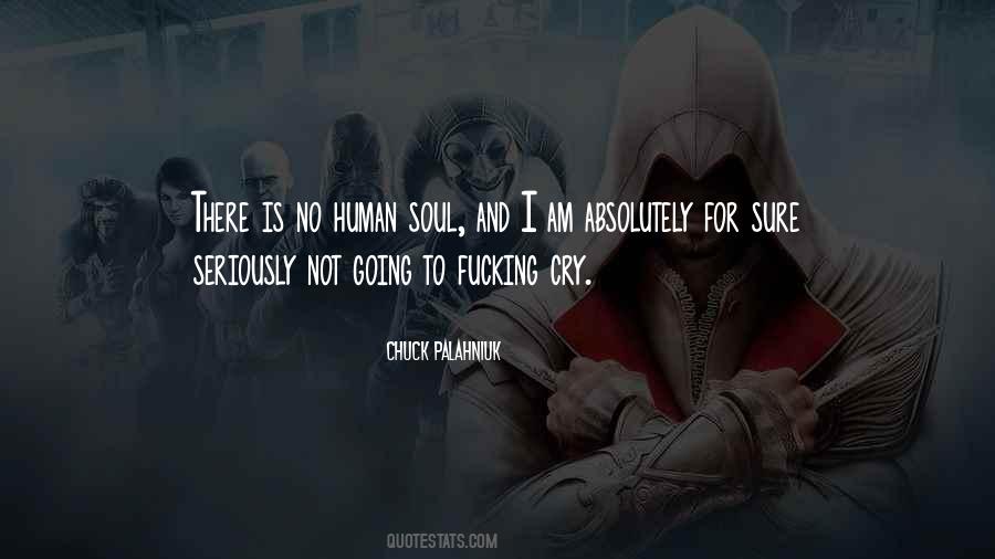 Soul Cry Quotes #19408