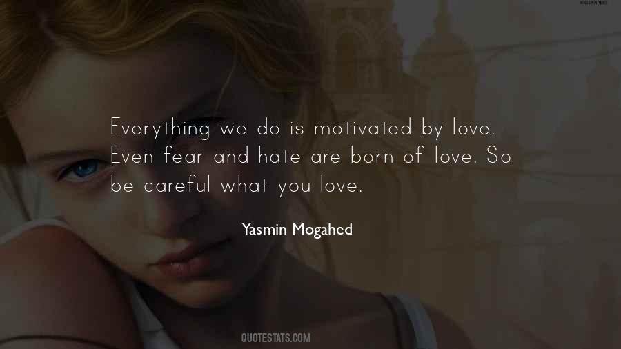 Hate Fear Quotes #224389