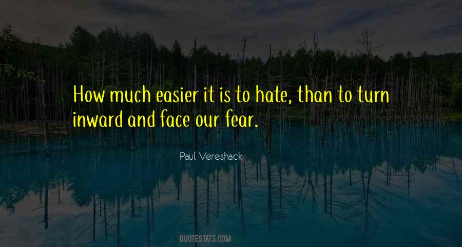 Hate Fear Quotes #37132