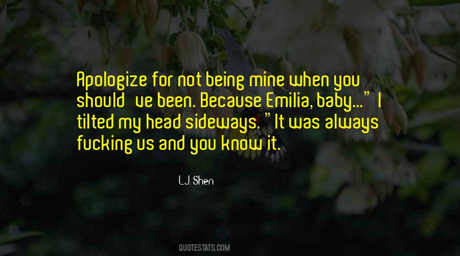 When You Apologize Quotes #1759442