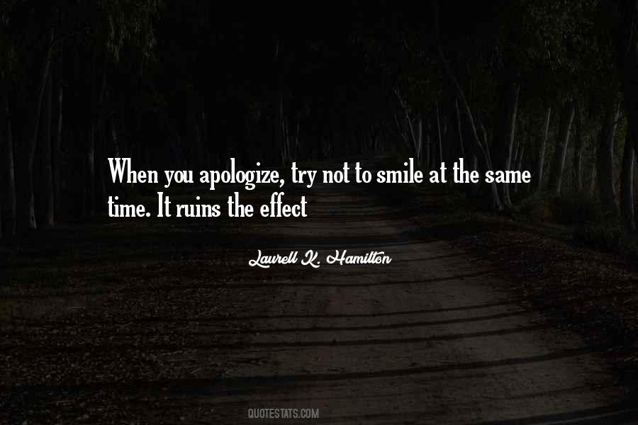 When You Apologize Quotes #1834931
