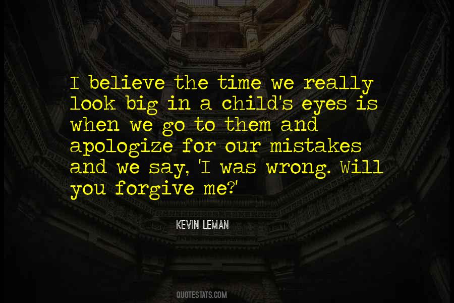 When You Apologize Quotes #309754