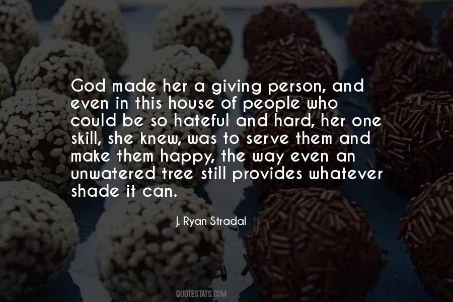 Giving Person Quotes #199490