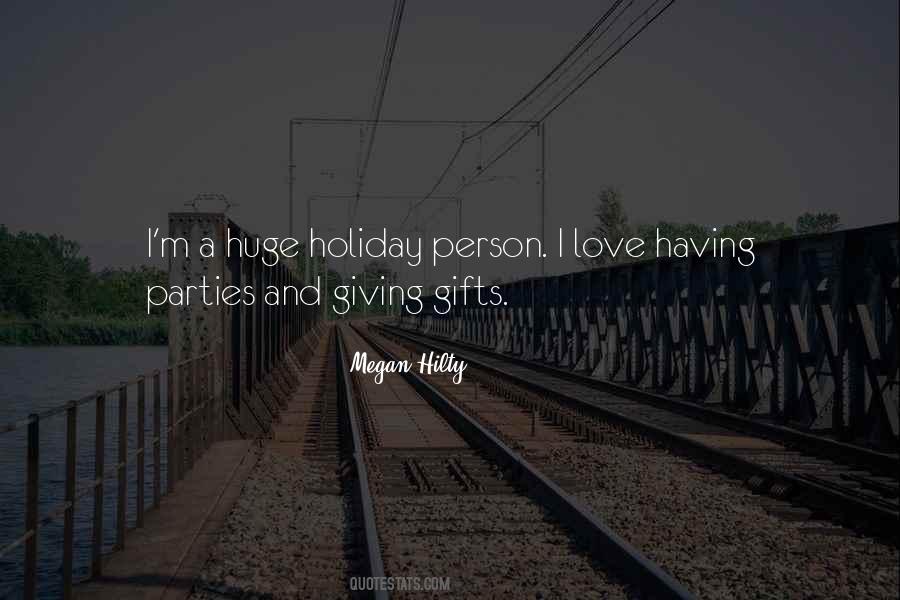 Giving Person Quotes #369636