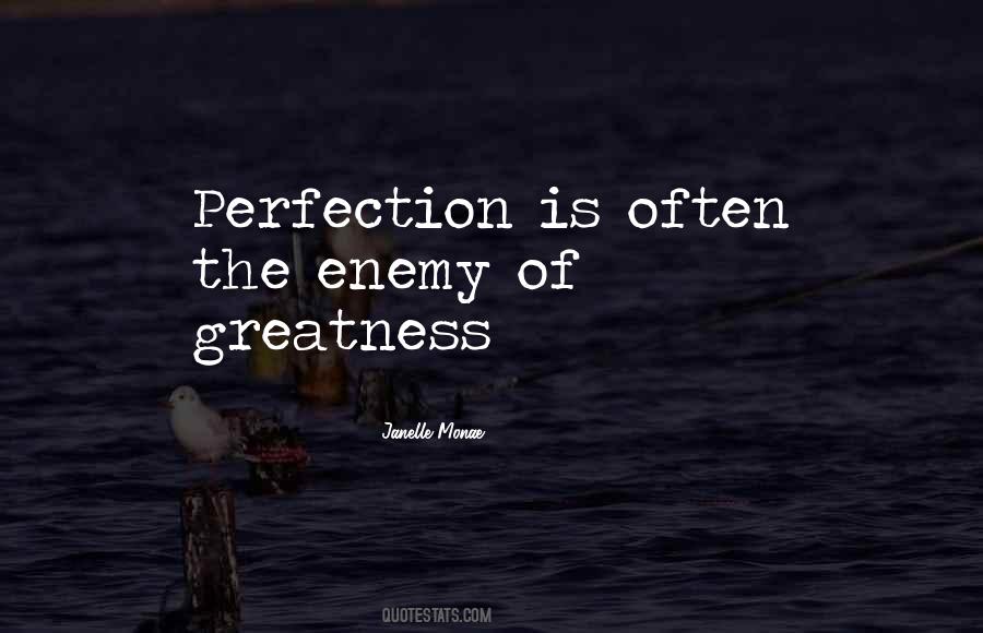 Enemy Of Perfection Quotes #1481340