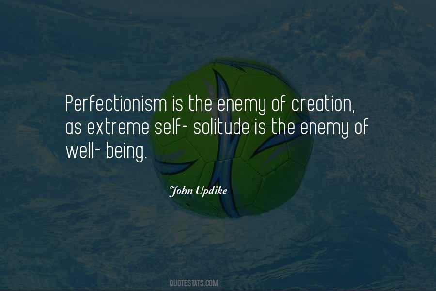 Enemy Of Perfection Quotes #1552288
