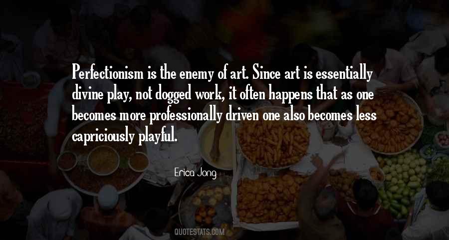 Enemy Of Perfection Quotes #902050