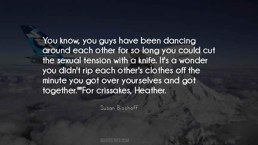 Dancing With You Quotes #1162796